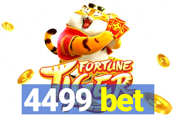 4499 bet